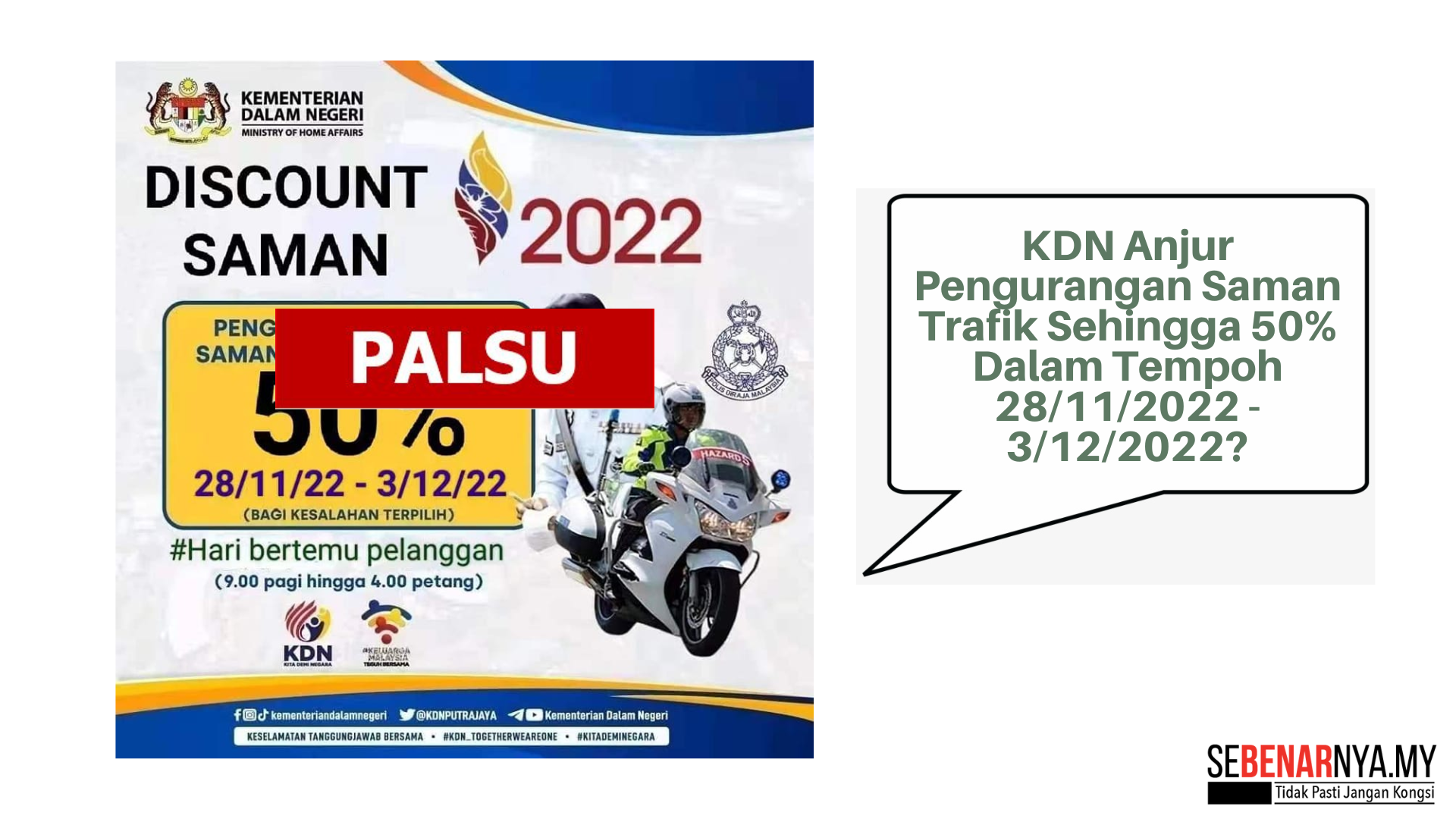 Poster Digital Berkenaan Diskaun Saman Trafik 50% Adalah Tidak Benar ...